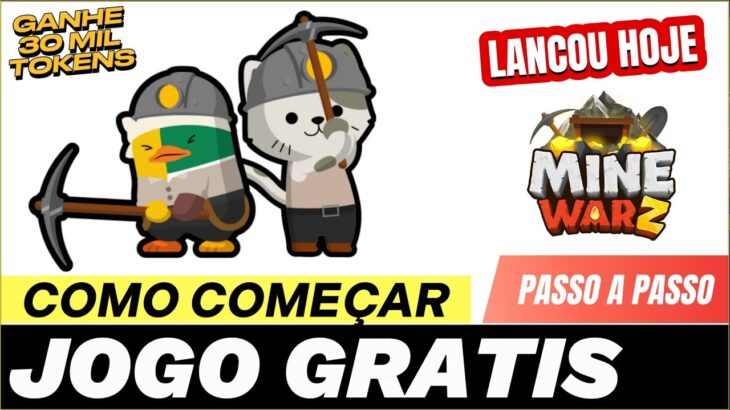 JOGO GRATIS NFT MINERAÇÃO PAGANDO | LANCOU HOJE | Começando Passo a Passo | Free to Play | Mine Warz