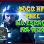 JOGO NFT FREE DE ESTRATÉGIA NO ESPAÇO NA REDE DA WAX – NFT BATTLE MINERS