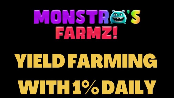 MONSTRO’S FARMZ – YIELD FARMING NFT’S WITH 1% DAILY | CRYPTO DEFI 2023