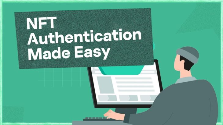 NFT Authentication Made Easy