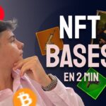 NFT : L’essentiel en 2 minutes !