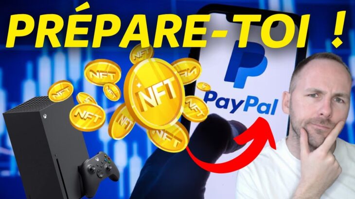 NFT PAYPAL – CRYPTO XBOX – NASA BLOCKCHAIN – POKEMON – ACTU WEB3