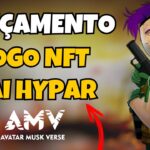 ⚡ NOVO JOGO NFT FORA do RADAR que vai HYPAR – AVATAR MUSK VERSE – NUEVO NFT – LEAGUE OF LEGENDS NFT