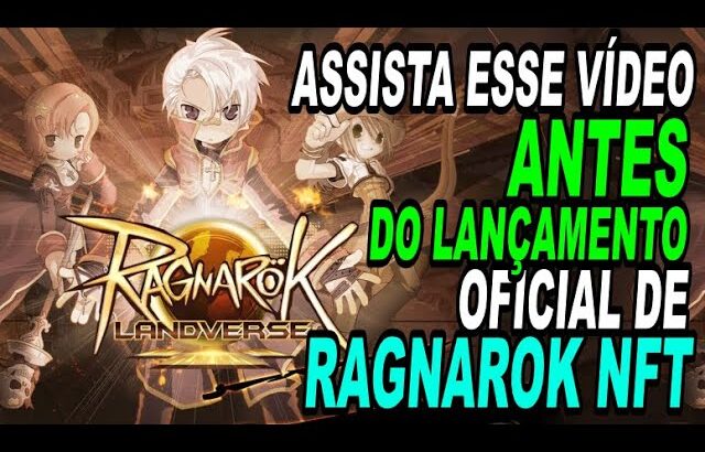 RAGNAROK LANDVERSE NFT – ASSISTA ESSE VIDEO ANTES DO LANÇAMENTO