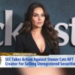 SEC Takes Action Against Stoner Cats NFT Creator | Morning News English 15th September P-3 | 3.0 TV