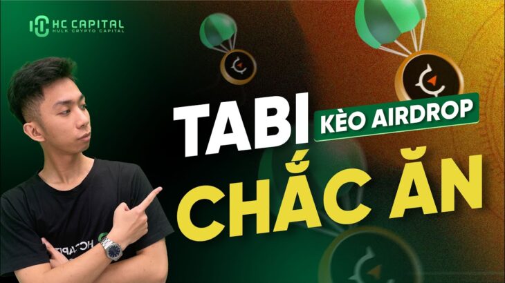 TABI NFT – KÈO AIRDROP CHẮC ĂN | HC CAPITAL