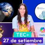 TEC+: Asteroide caerá en la Tierra, NFT a $0, Copilot y AirDrod Parental I 27 de setiembre