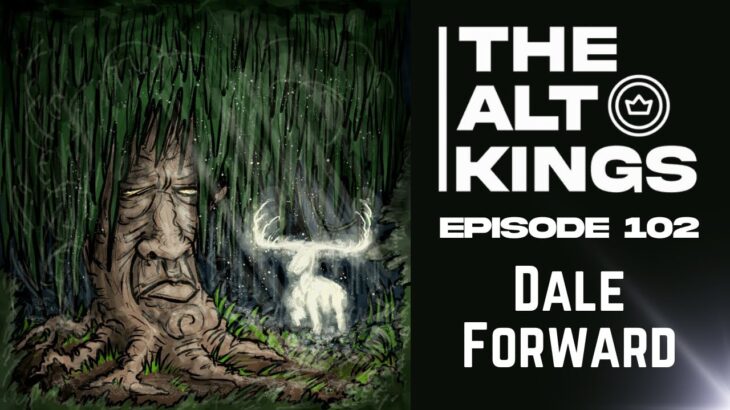 The Alt Kings Episode 102: Dale Forward (Cross Chain NFT Artist)