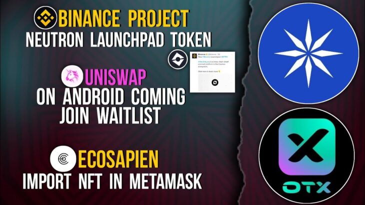 BINANCE NEUTRON LAUNCHPAND |  UNISWAP WAITLIST | CELO NFT CLAIM #nft #binance #uniswap #launchpad