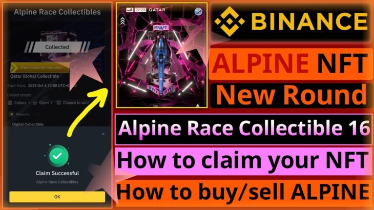 Binance Alpine NFT || Alpine Race Collectible 16 Qatar || New Round