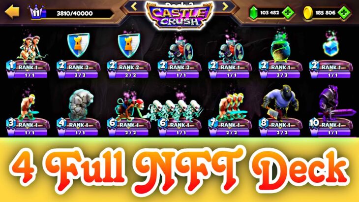 Castle Crush 🔥 Four Full NFT Decks 💥 Trophy Pushing With Full NFT’s 🔥 Castle Crush Gameplay