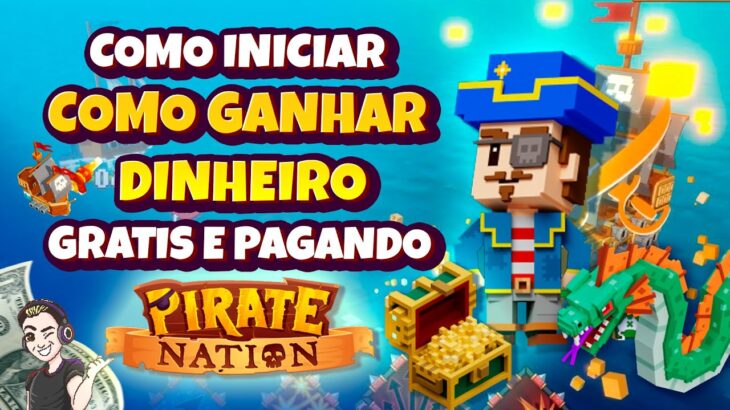 Como iniciar e ganhar dinheiro com Pirate Nation, o novo jogo NFT grátis que está pagando bem