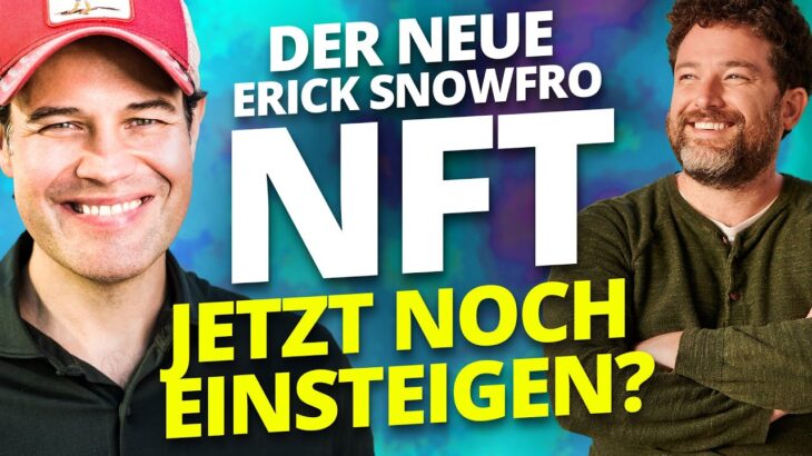 Der neue Erick Snowfro NFT – jetzt noch einsteigen? (Founder of Art Blocks)