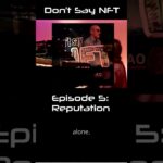 Dont Say NFT [ep. 5] Herb Alpert, Notorious BIG and Reputation