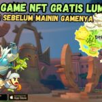 GAME NFT GRATIS LUMITERRA – WORTH IT DIMAINKAN ?