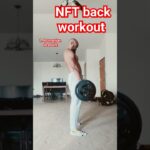 NFT BACK WORKOUT #fitness #motivation