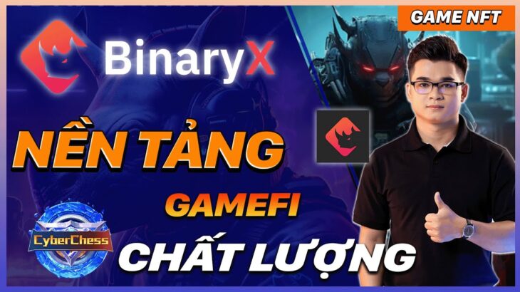 NFT GAME | Kiếm Tiền Miễn Phí Cùng CYBER CHESS