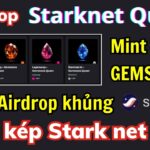 Săn Airdrop Stark Quest – Mint 4 NFT Gem nhận thưởng khủng | Làm kép Retroactive Starknet