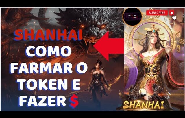 Shan Hai: Novo jogo NFT MMORPG como farmar o token