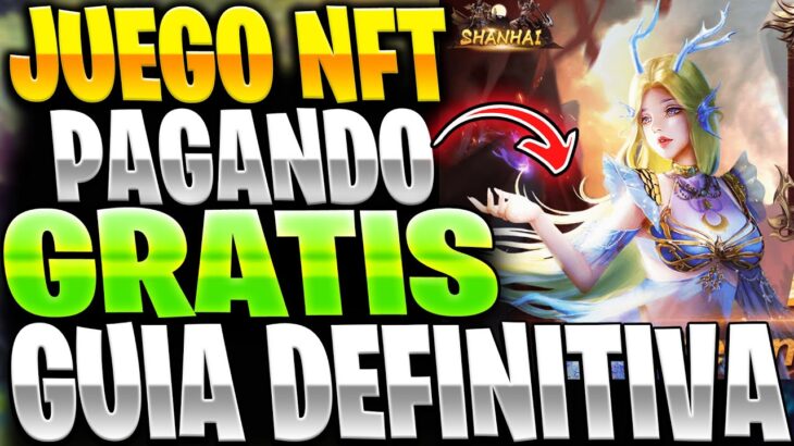 🌈ShanHai Nft GUIA DEFINITIVA🌈$10 USDT GRATIS por DIA🤑NUEVO JUEGO NFT ANDROID PAGANDO GRATIS 2023