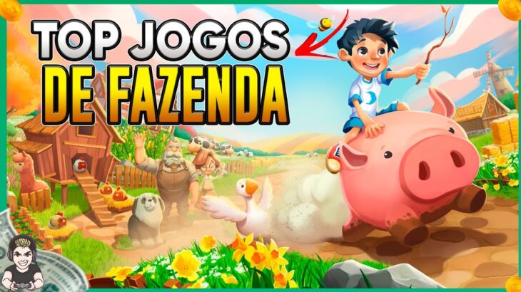 TOP JOGOS NFT DE FAZENDINHA PARA VOCÊ JOGAR, SE DIVERTIR E GANHAR DINHEIRO