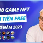 Top 10 Game NFT Play to Earn Miễn Phí Dành Cho Các Thiết Bị Điện Thoại Android & IOS Năm 2023