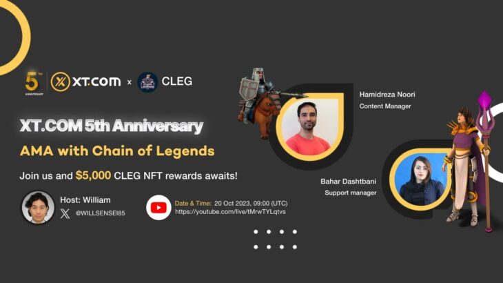 XT.COM 5th Anniversary AMA with Chain of Legends​​, $5,000 CLEG NFT Rewards Awaits!