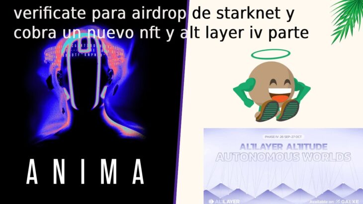 urgente verificate para el airdrop de starknet  nuevo nft y tareas en la red y alt layer fase 4