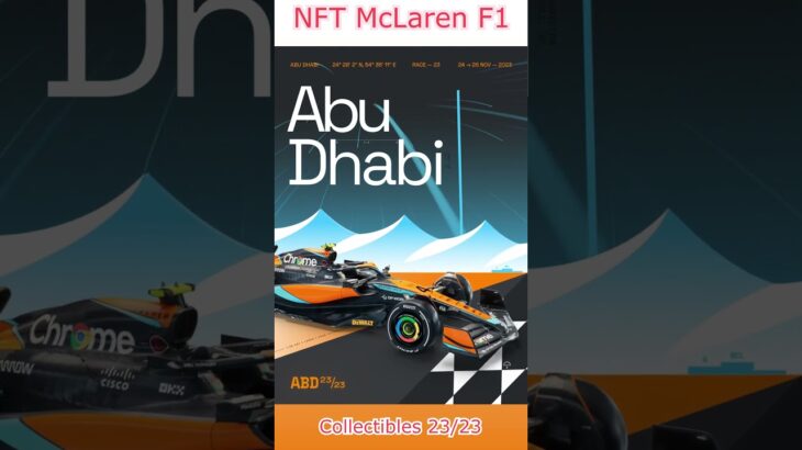 💯Airdrop NFT 🚀🏆NFT McLaren Racing F1 Abu Dhabi 💵 23 of 23