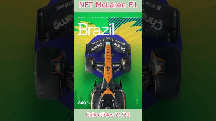 💯Airdrop NFT 🚀🏆NFT McLaren Racing F1 Brazil 💵 21 of 23