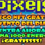 ENTRA Y GANA 1000 DE ENERGIA GRATIS | PIXELS NFT 2023