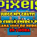 EVENTO DE ENERGIA 1000 EN UNA HORA | PIXELS NFT 2023