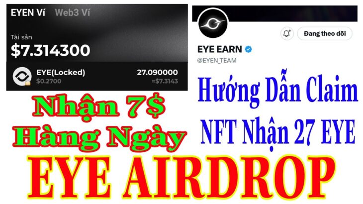 EYE HƯỚNG DẪN CLAIM NFT NHẬN 27 EYE TOKEN ~ 7$ HÀNG NGÀY TỔNG CUNG 500 TRIỆU TOKEN | Kiếm Tiền