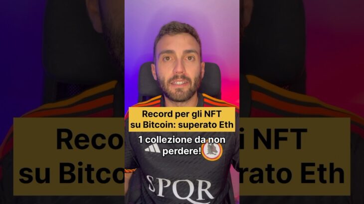 Gli NFT su Bitcoin stracciano per volumi gli NFT su Ethereum…ma occhio a questa collezione