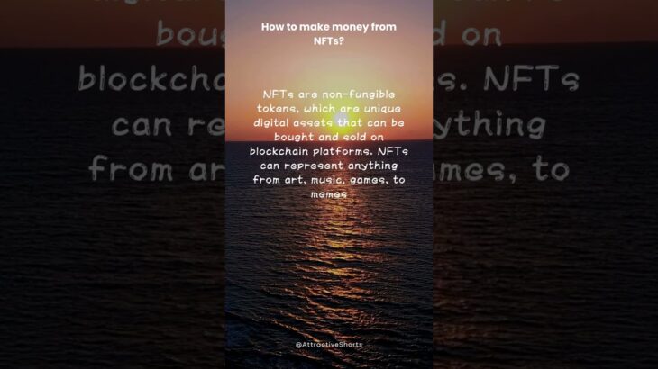 How to Make Money from NFTs? #shorts #nft #digital #asset #money