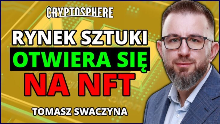 Inwestowanie w sztukę cyfrową przy użyciu NFT | Tomasz Swaczyna