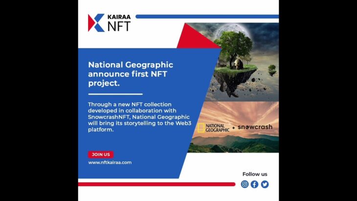 Kairaa nft – National Geographic #kairaa #nft #kairaawarriors