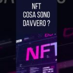 NFT cosa sono davvero ? #nftart #nft #nftshorts