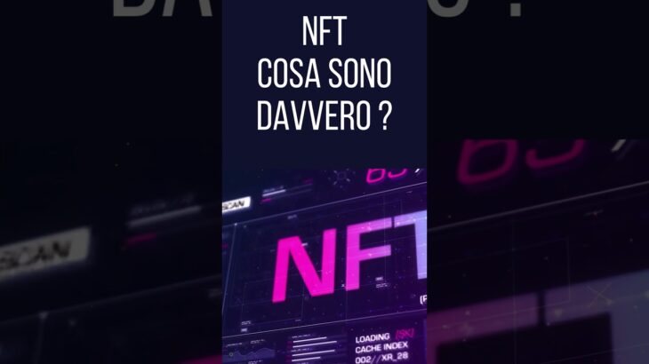 NFT cosa sono davvero ? #nftart #nft #nftshorts