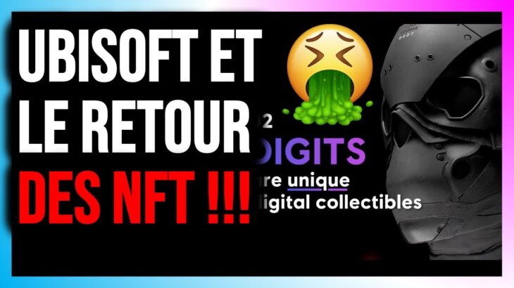 Nouveau partenariat d’Ubisoft pour faire des jeux avec des NFT !