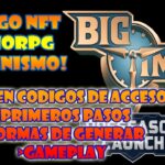 OBTEN CODIGOS DE ACCESO PARA ESTE GRAN JUEGO | BIG TIME MMORPG NFT