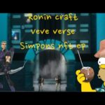 Ronin Craft, Veveverse, Nft Simpsons Reation veve