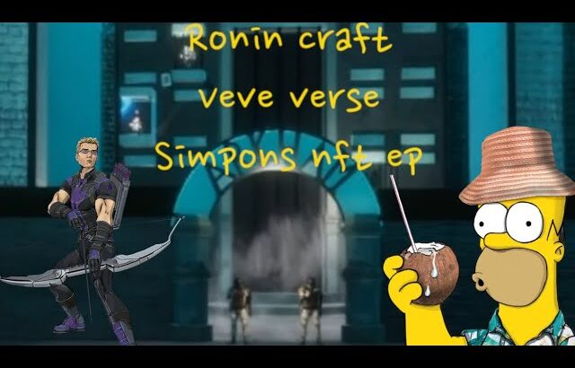 Ronin Craft, Veveverse, Nft Simpsons Reation veve