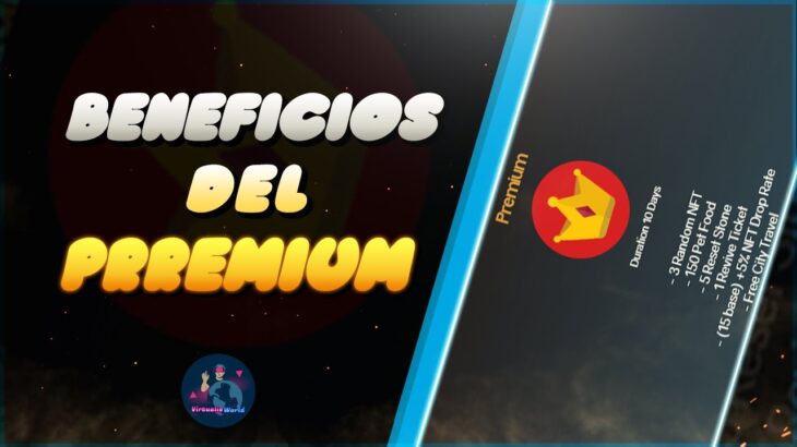 Virtualis World – Beneficios del Premium | Salchi NFT 🔥