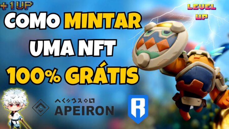 ⚡ APEIRON – COMO MINTAR 1 NFT 100% GRÁTIS – NOVO JOGO NFT DA RONIN – NUEVO NFT – JOGO NFT GRÁTIS