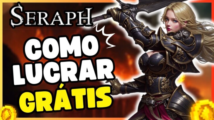 COMO LUCRAR NO SERAPH DO GRÁTIS AO NFT