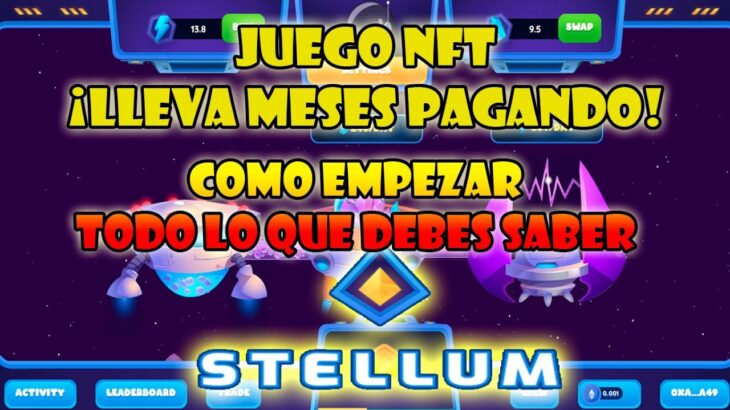 😎 GANA ETH 🤑EN ESTE JUEGO NFT DE FORMA SENCILLA | STELLUM