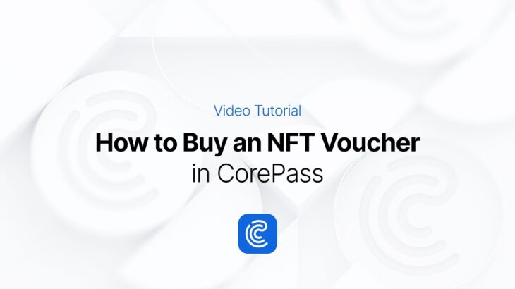 How to Buy an NFT Voucher in CorePass