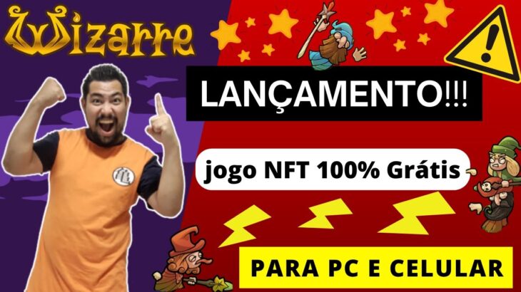 🔴LANÇOU❗- 🧙🏻‍♂️Wizarre : Jogo NFT 100% Gratuito para Celular📲 e Computador🖥️