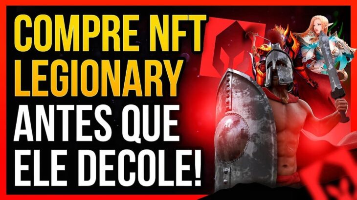 LEGIONARY NFT É Muito Promissor Para 2024 – Muitas vantagens